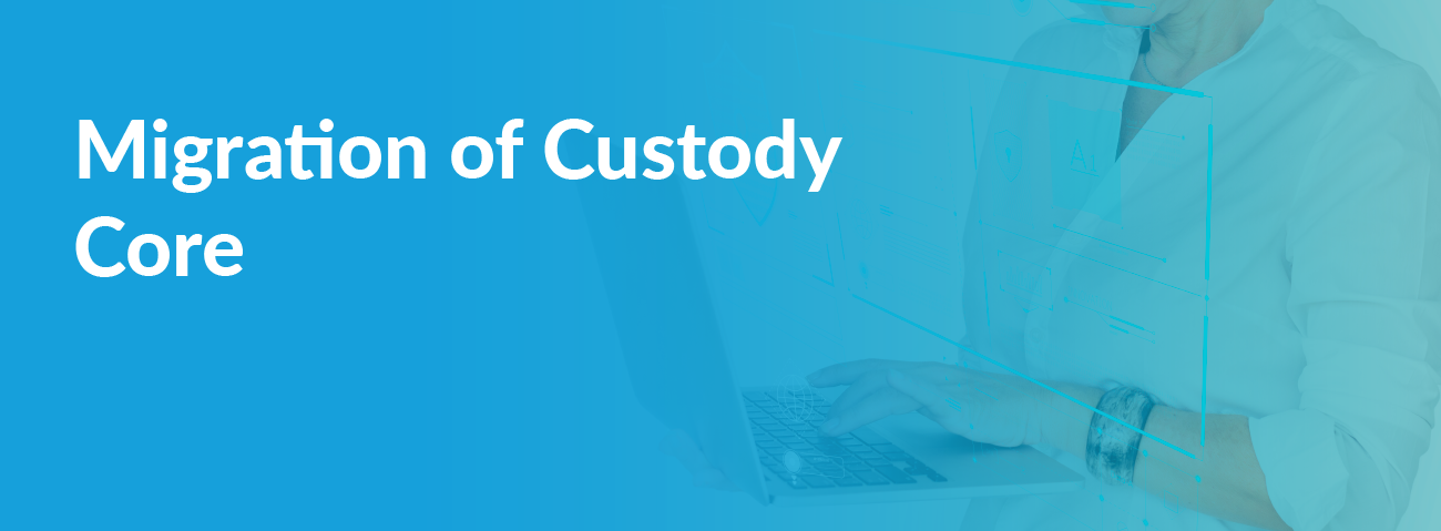 The Journey to a Scalable and Secure Custody Solution